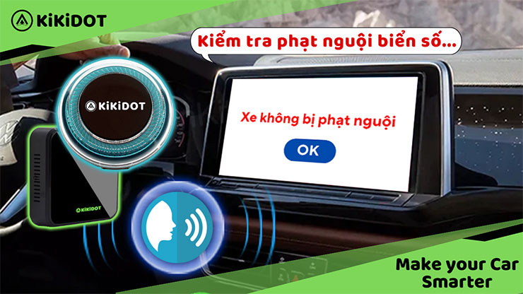 Android Box KiKiDOT cho xe KIA Carens - Dễ dàng kiểm tra phạt nguội